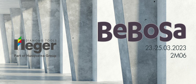 Heger Diamantwerkzeuge auf der BeBoSa 2023 Heger Diamantwerkzeuge auf der BeBoSa 2023